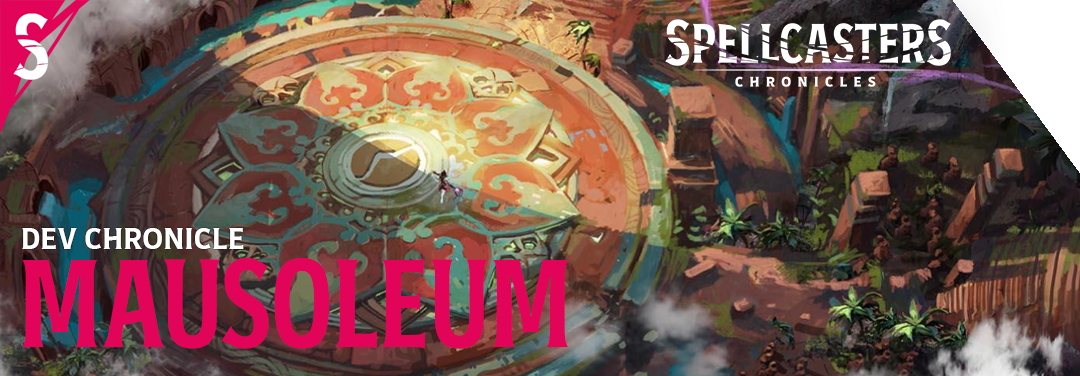 DEV CHRONICLE: THE MAUSOLEUM 